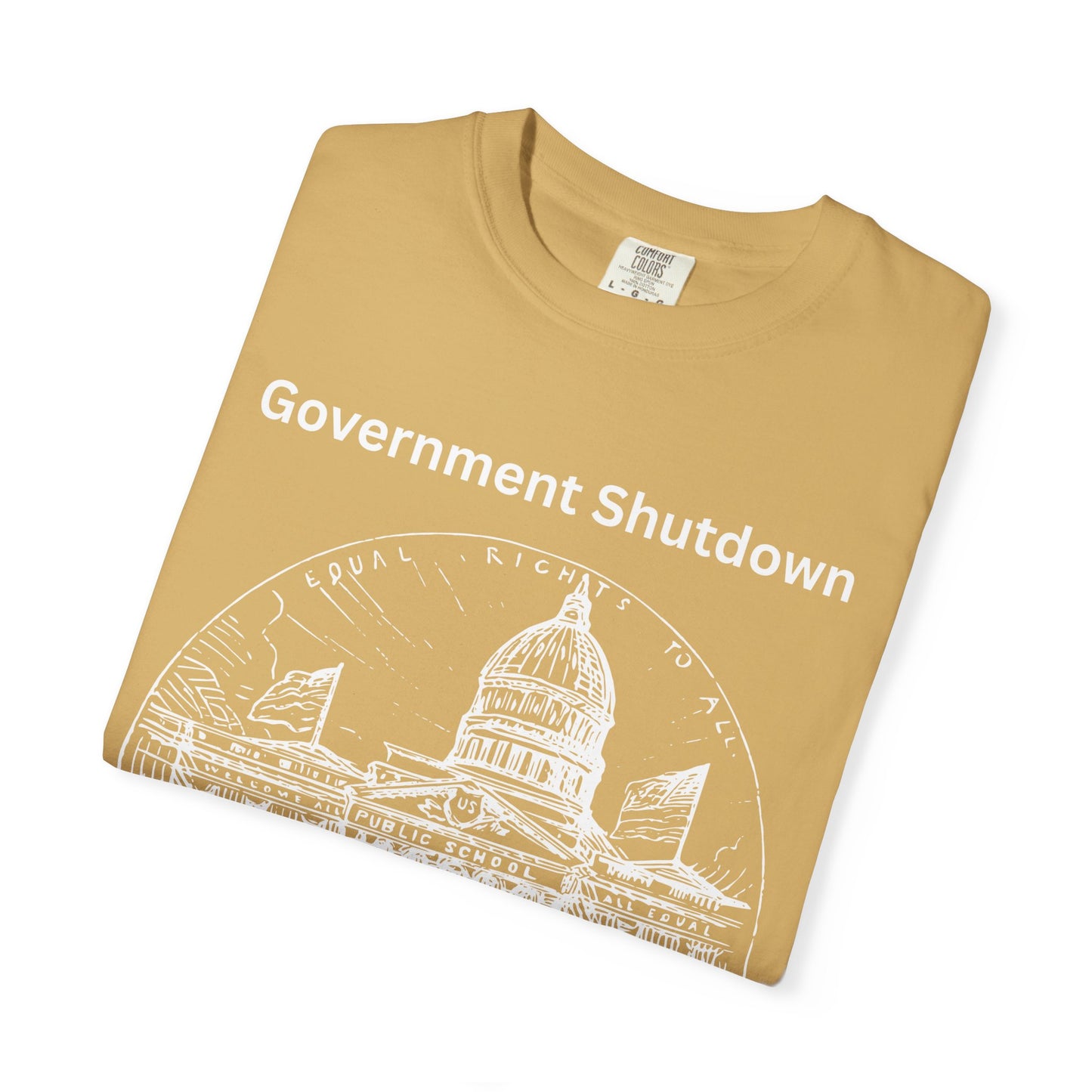 Government Shutdown Didn’t Notice T-Shirt — Capitol Sketch Political Tee