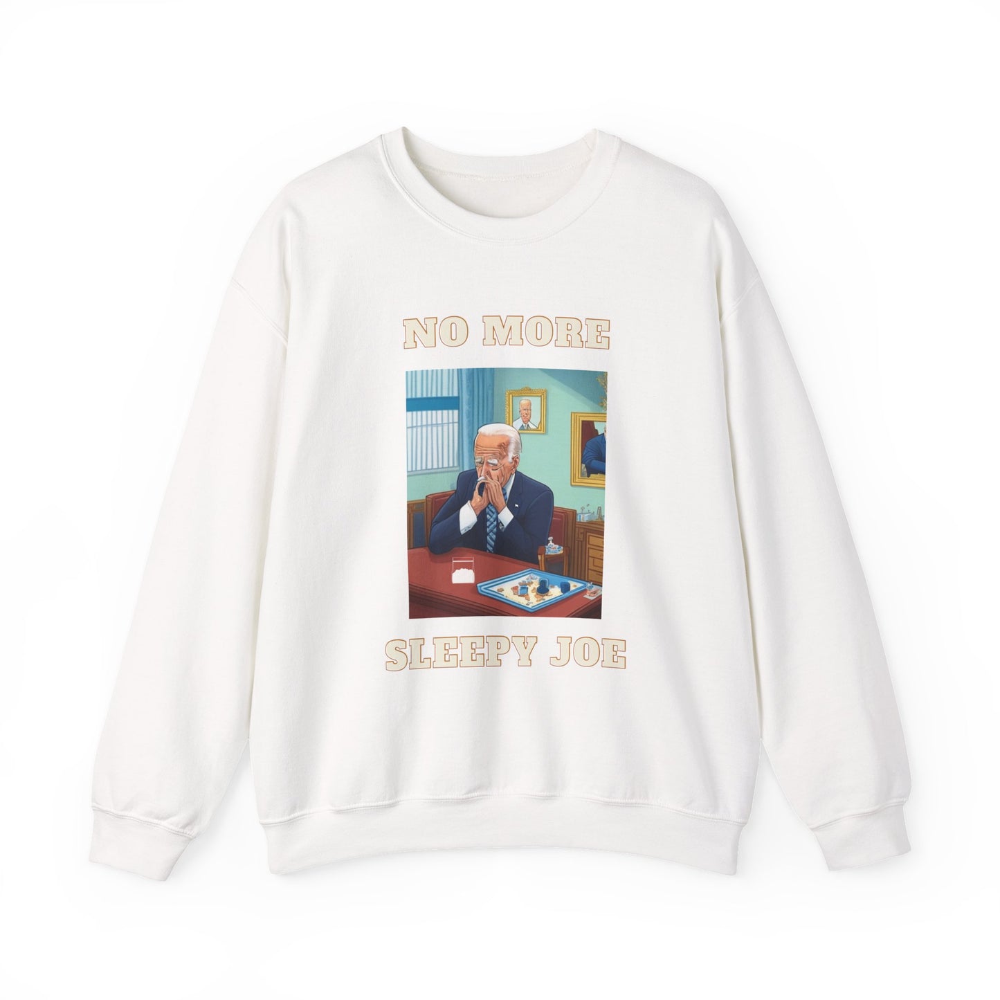 Crewneck Sweatshirt — "No More Sleepy Joe" Graphic Pullover