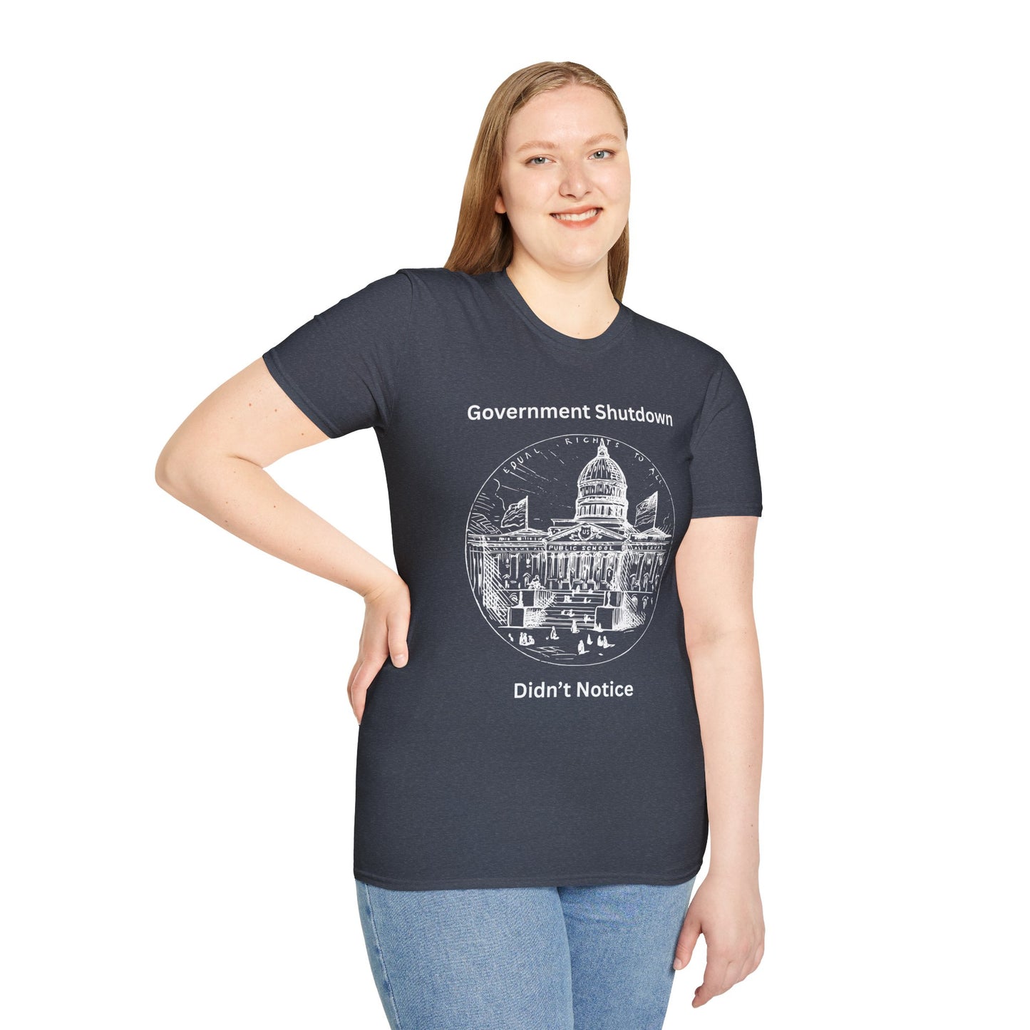 Government Shutdown Didn't Notice T-Shirt — Capitol Graphic Political Humor Tee