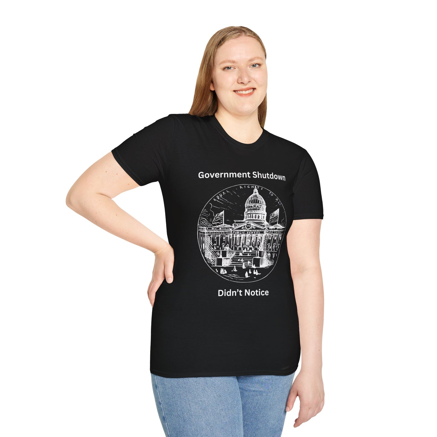 Government Shutdown Didn't Notice T-Shirt — Capitol Graphic Political Humor Tee