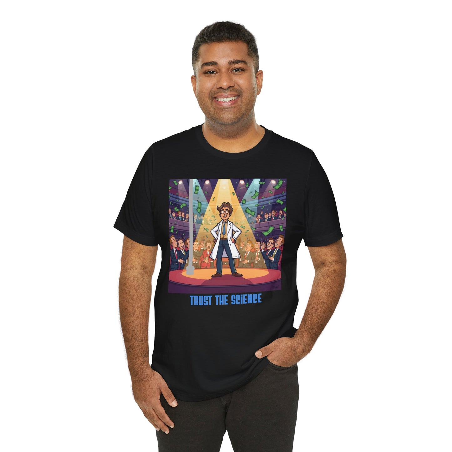 Trust the Science T-Shirt — Funny Scientist Graphic Tee