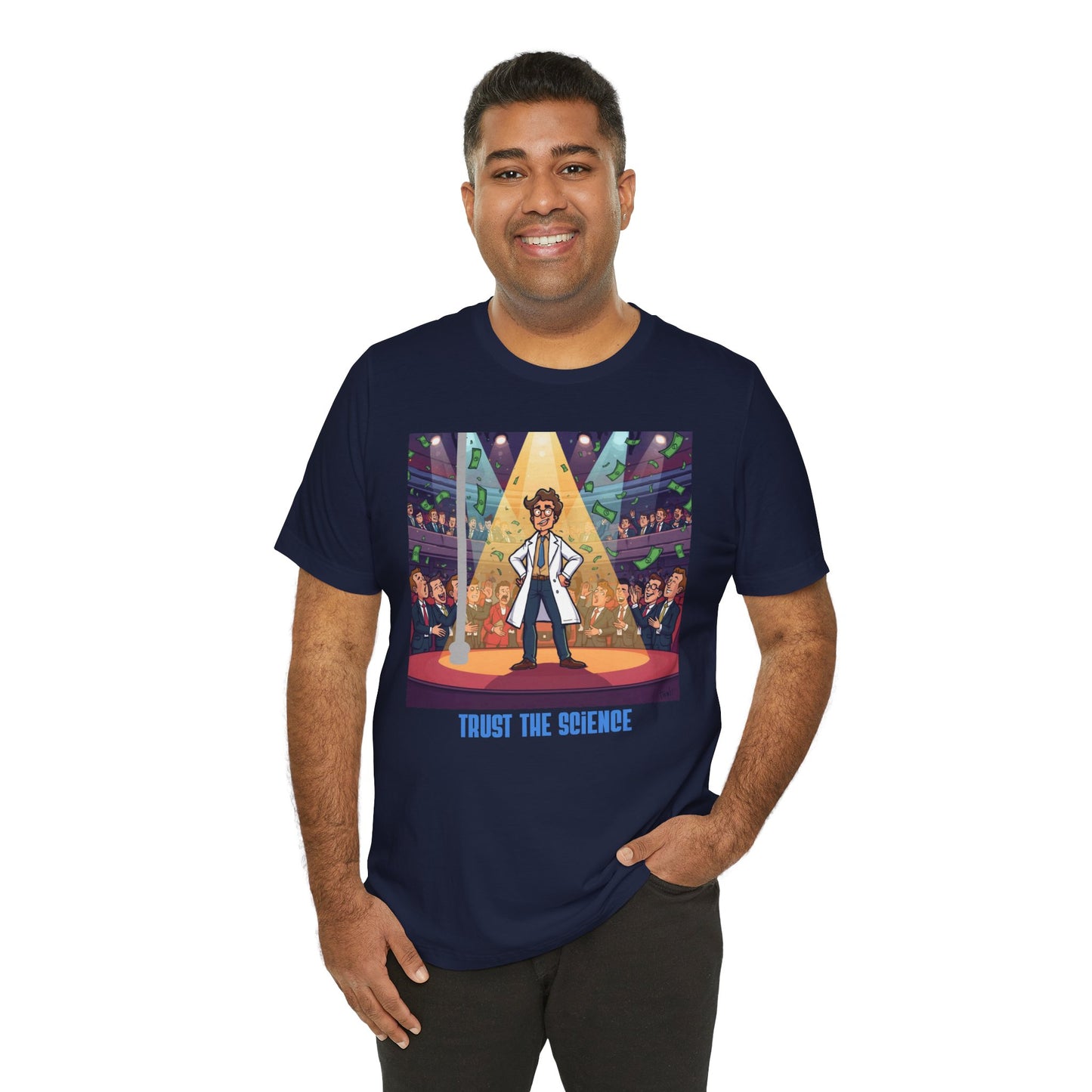 Trust the Science T-Shirt — Funny Scientist Graphic Tee
