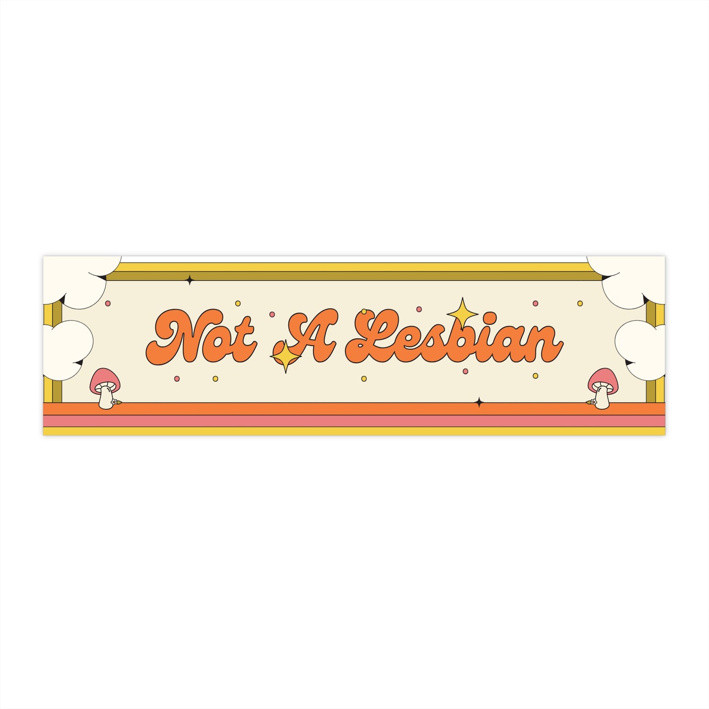 Retro "Not A Lesbian" For the Subaru Driver Bumper Sticker