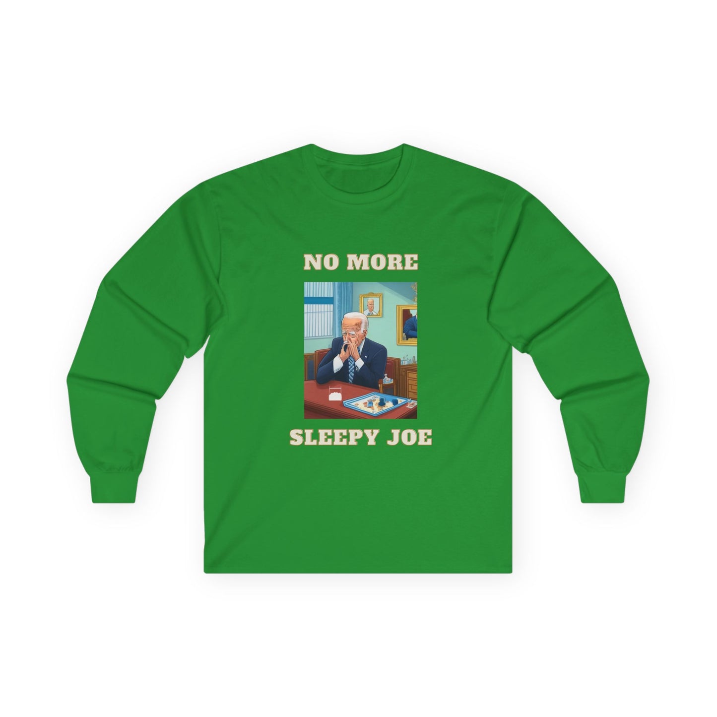 No More Sleepy Joe Long Sleeve Tee — Political Satire Graphic Shirt