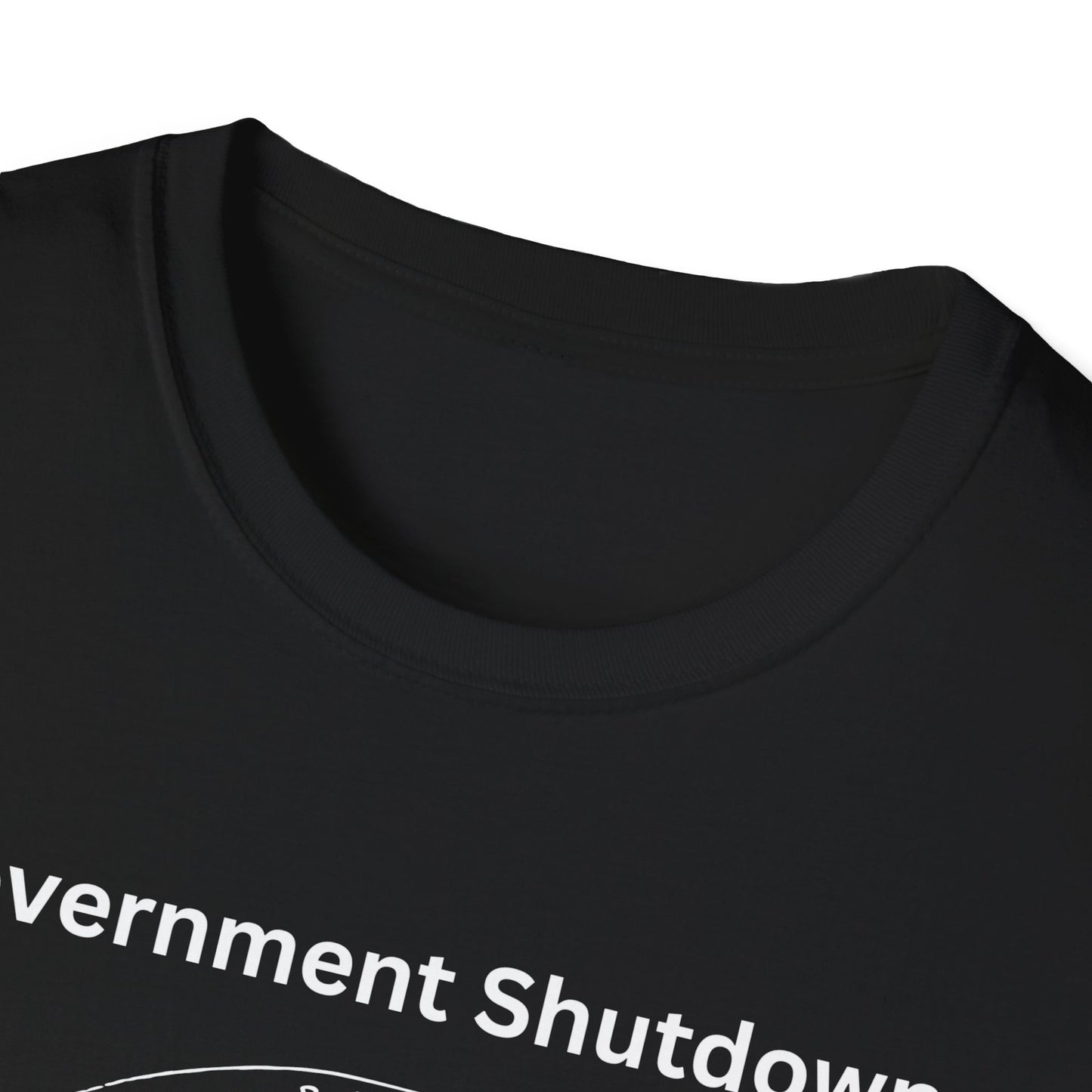 Government Shutdown Didn't Notice T-Shirt — Capitol Graphic Political Humor Tee