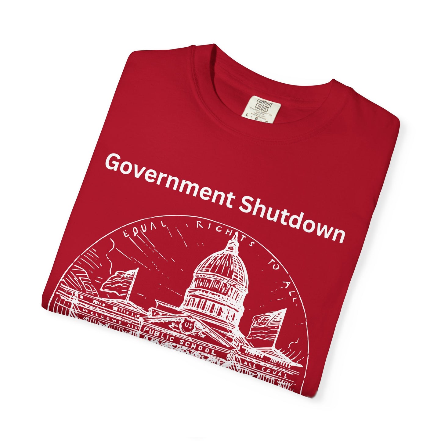 Government Shutdown Didn’t Notice T-Shirt — Capitol Sketch Political Tee