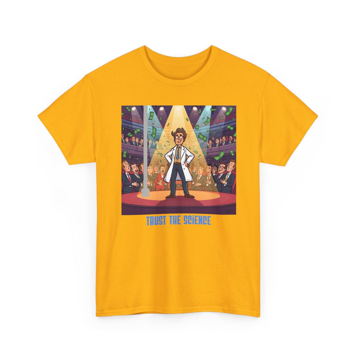 Trust the Science T-Shirt — Scientist Graphic Tee