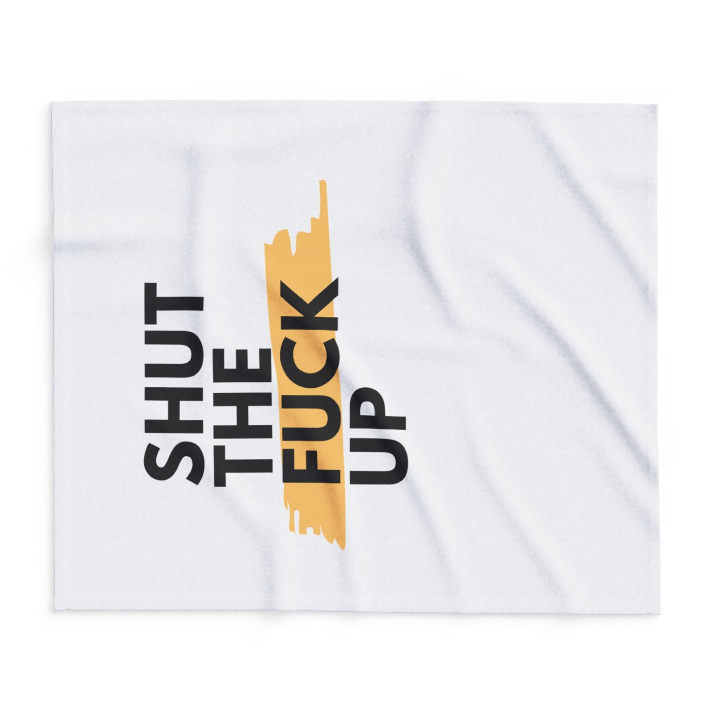 Arctic Fleece Blanket — 'Shut The F*** Up' Bold Text Throw