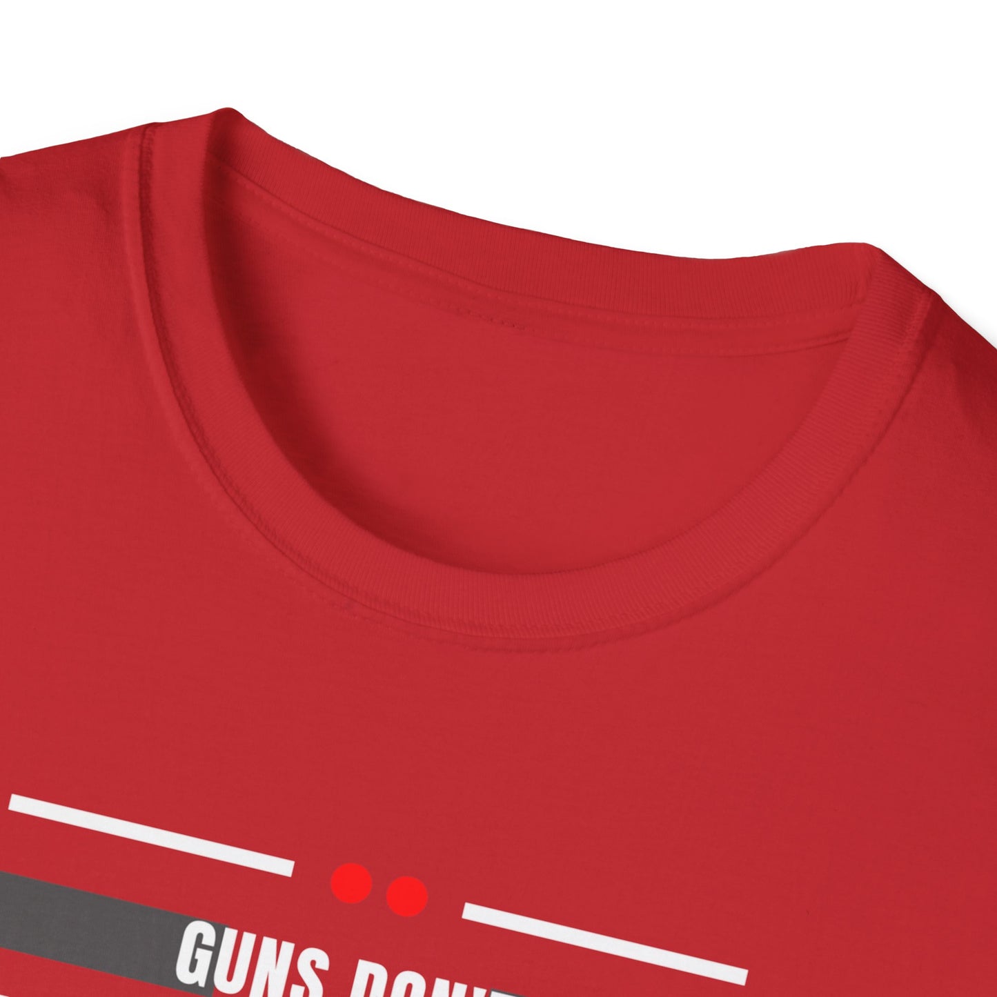 Political Statement T-Shirt — “Guns Don’t Kill People, Leftists’ Guns Kill People”