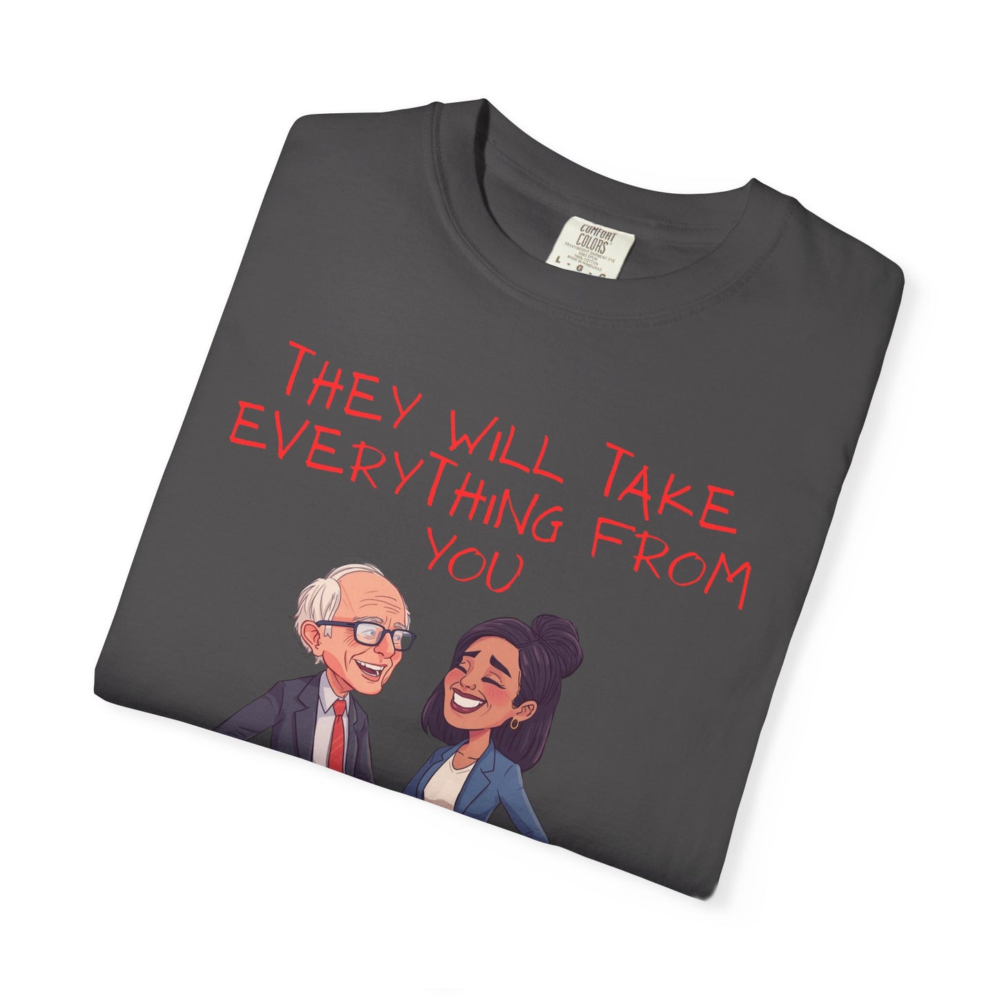 T-Shirt — 'They Will Take Everything From You But Your Job' Cartoon Duo Graphic Tee