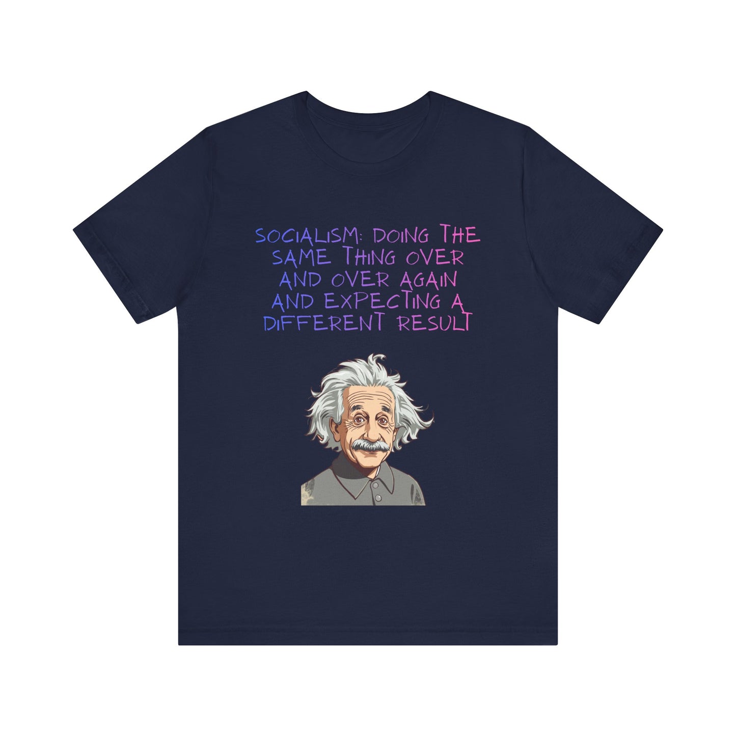 Einstein Graphic Tee — "Doing the Same Thing Over and Over" Funny Science T‑Shirt