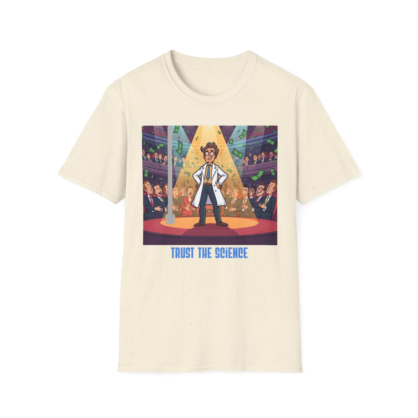 Trust the Science T-Shirt — Funny Scientist Cartoon Tee