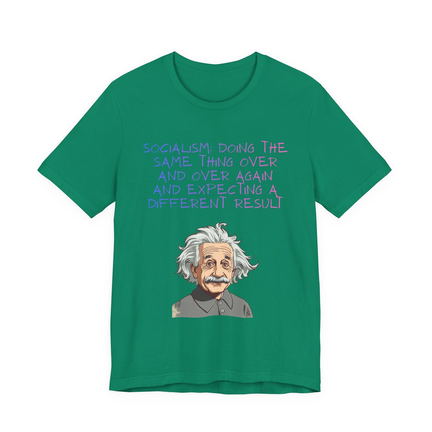 Einstein Graphic Tee — "Doing the Same Thing Over and Over" Funny Science T‑Shirt