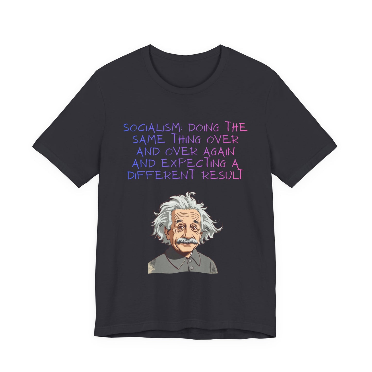 Einstein Graphic Tee — "Doing the Same Thing Over and Over" Funny Science T‑Shirt