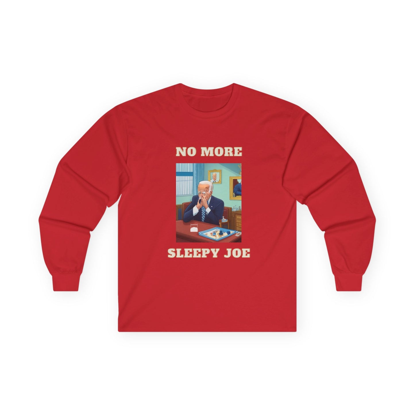 No More Sleepy Joe Long Sleeve Tee — Political Satire Graphic Shirt