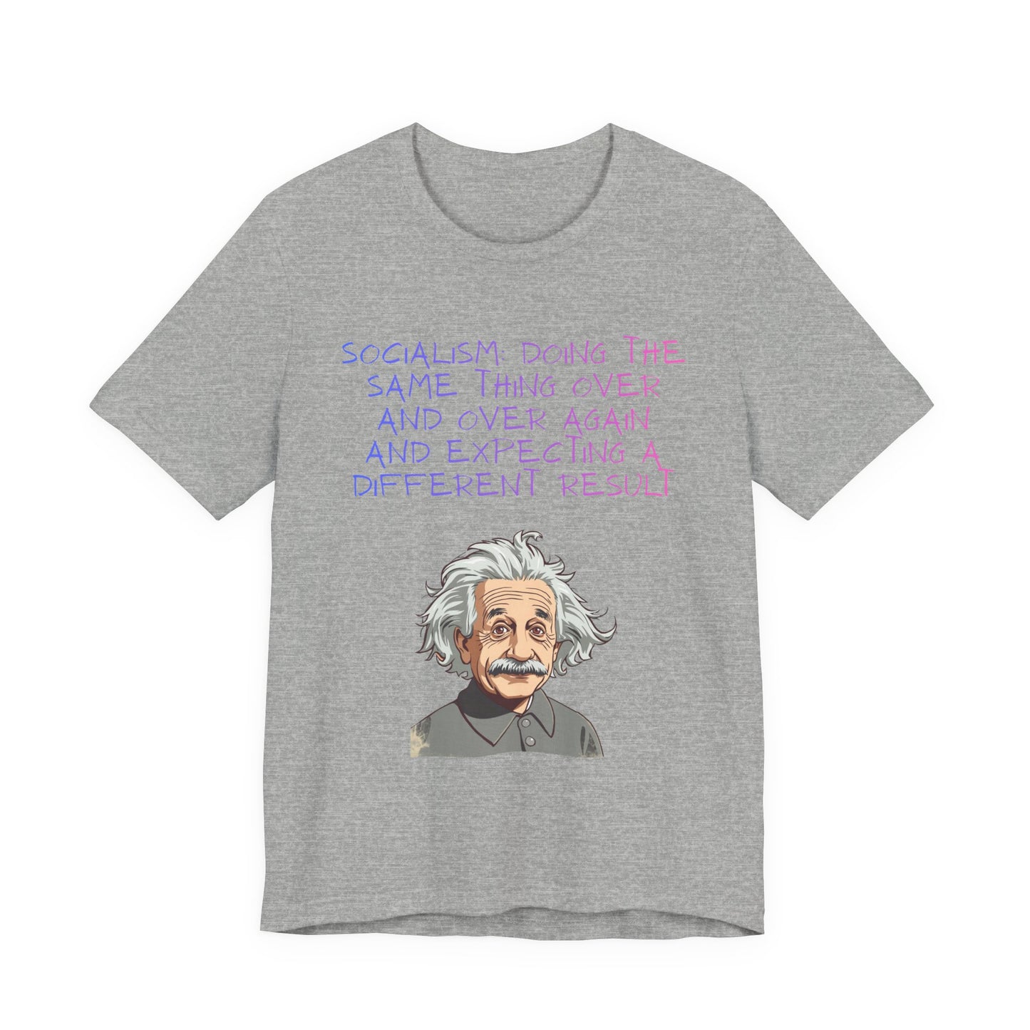 Einstein Graphic Tee — "Doing the Same Thing Over and Over" Funny Science T‑Shirt