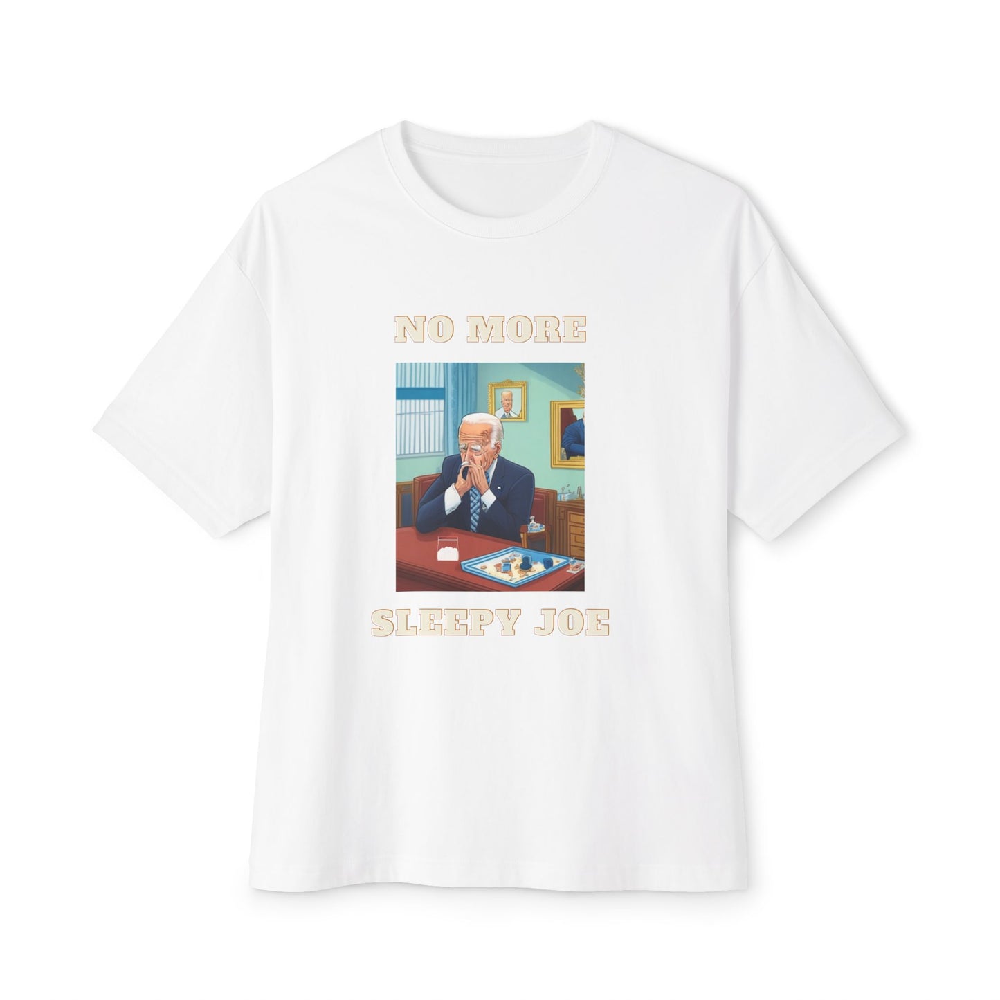 Political Statement Tee – "No More Sleepy Joe" Graphic Shirt