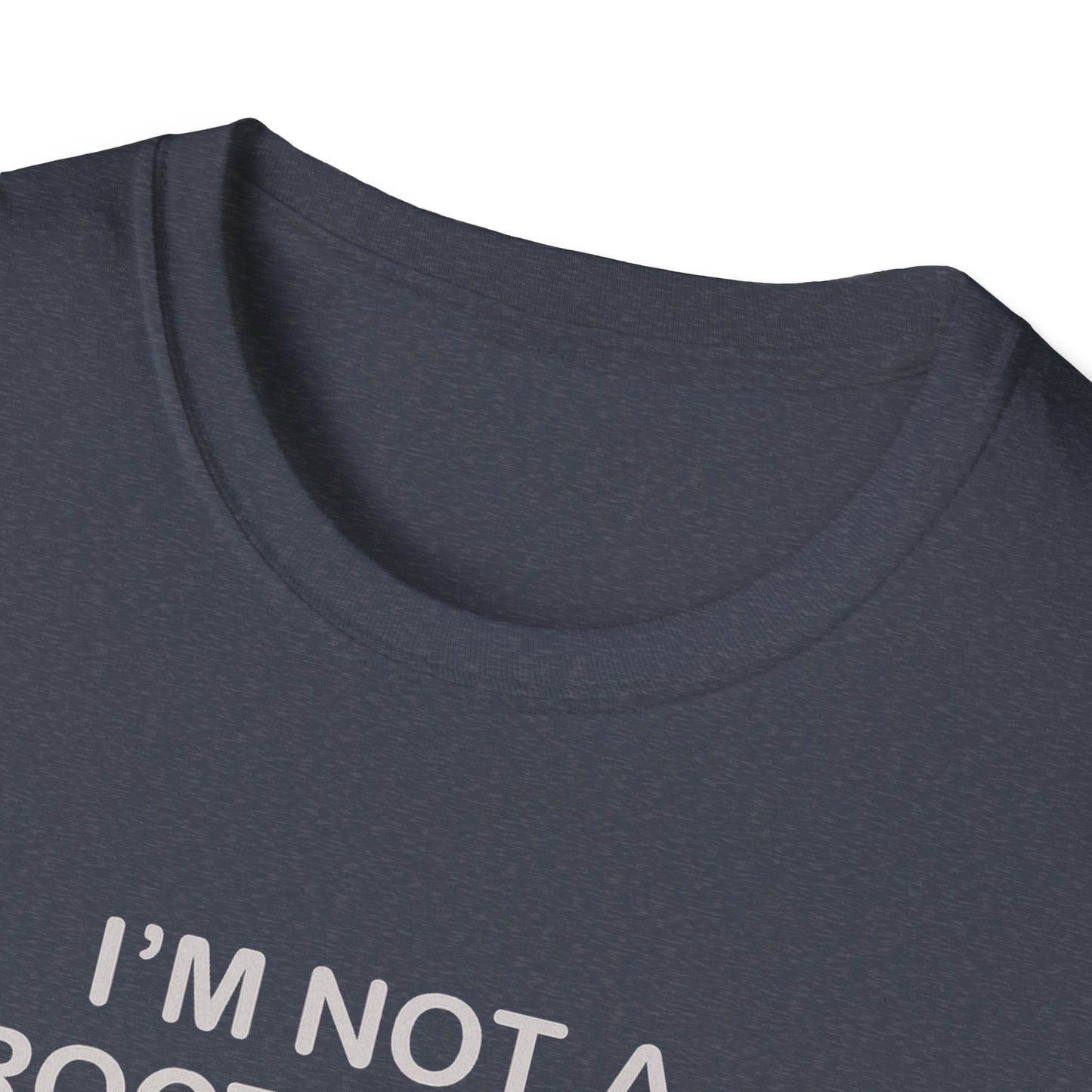 Funny Proctologist T-Shirt – “I’m Not a Proctologist But I Know an Asshole When I See One” Graphic Tee