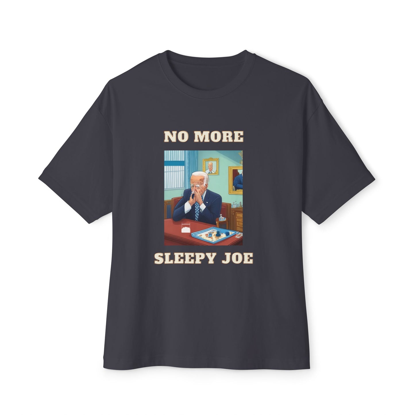 Political Statement Tee – "No More Sleepy Joe" Graphic Shirt