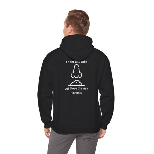 Hoodie — Funny "I Don’t Like coke But I Love The Way It Smells" Graphic Hoodie