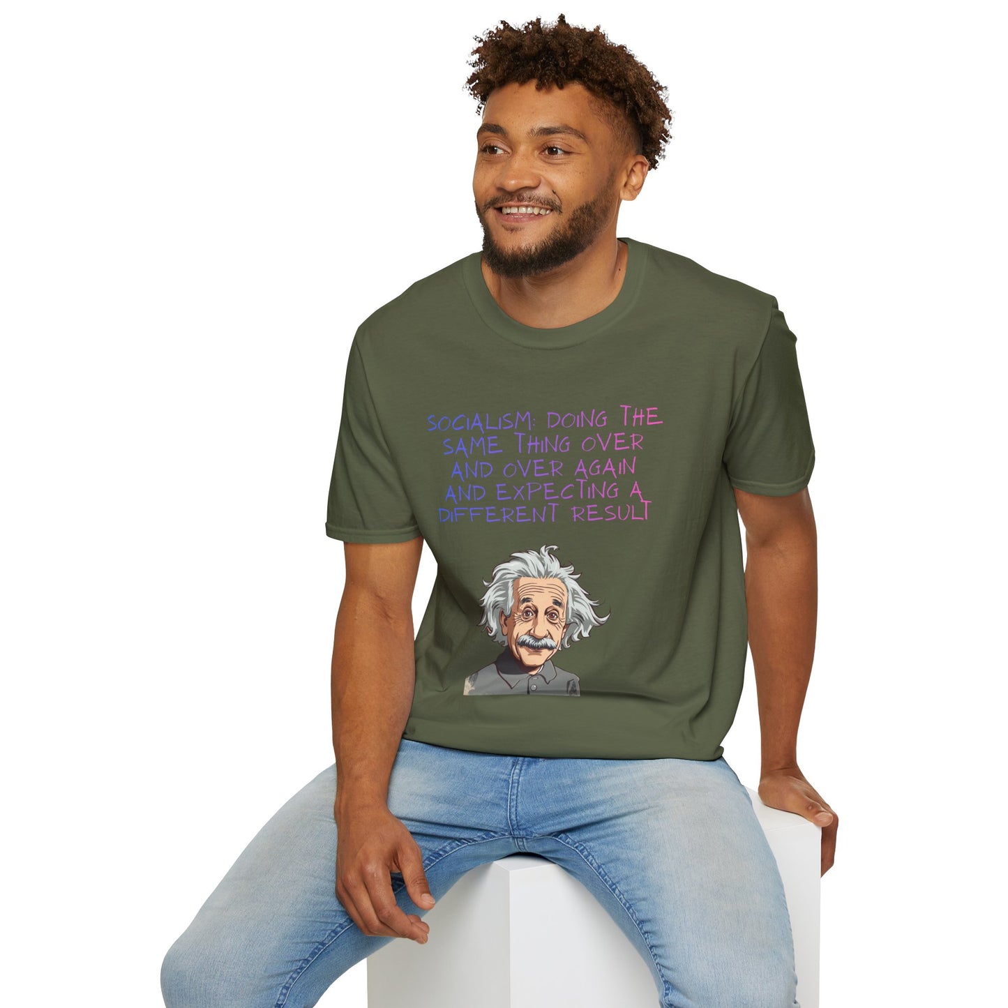 Einstein Quote T-Shirt — “Socialism Does The Same Thing Over And Over” Graphic Tee